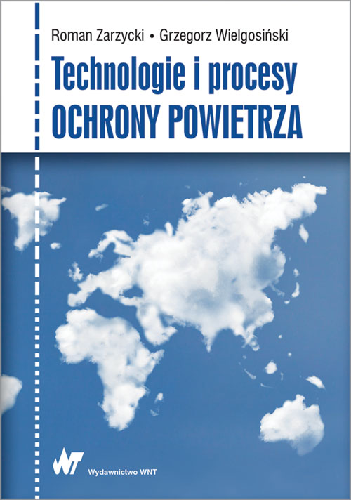 Kniha Technologie i procesy ochrony powietrza Roman Zarzycki