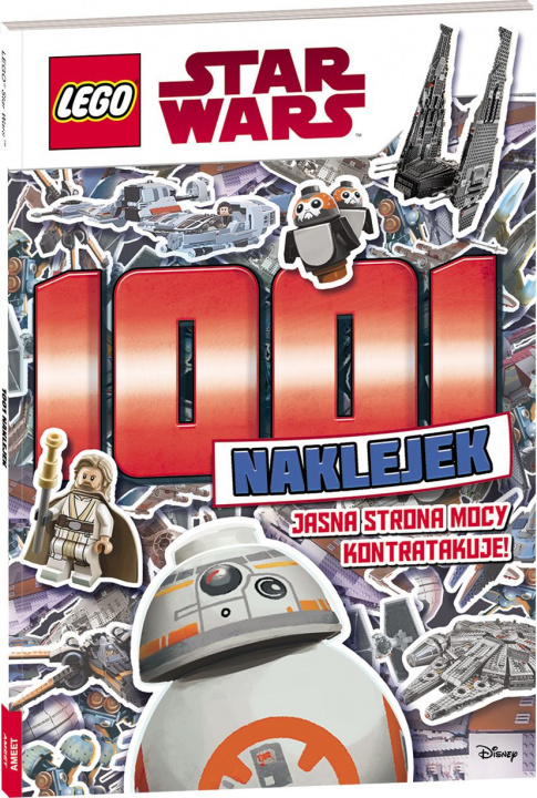 Buch Lego star wars 1001 naklejek Jasna strona mocy kontratakuje LTS-301 Opracowania Zbiorowe