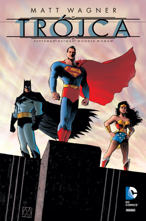 Kniha Trójca Batman Superman Wonder Woman Matt Wagner