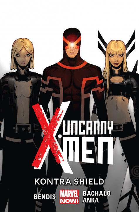 Kniha Uncanny X-Men kontra shield Tom 4 Brian Michael Bendis