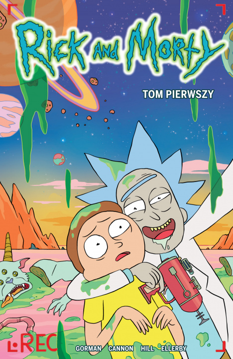 Kniha Rick i Morty Tom 1 Opracowanie Zbiorowe