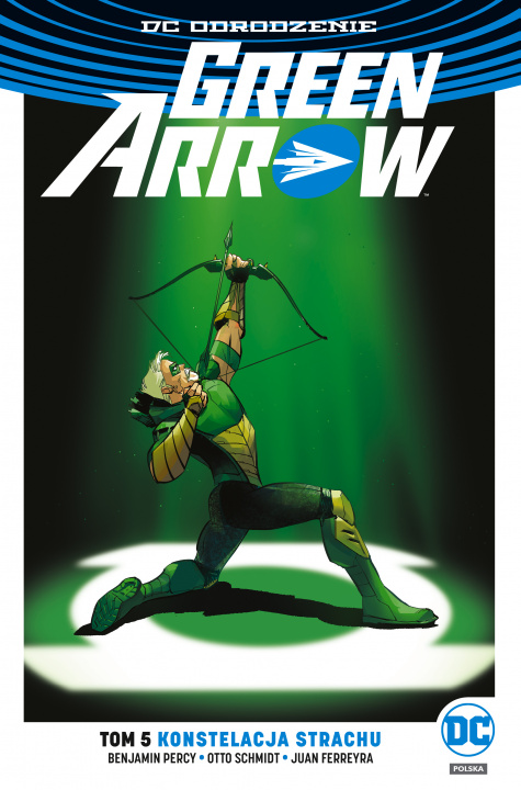 Kniha Konstelacja strachu Green Arrow Tom 5 Benjamin Percy
