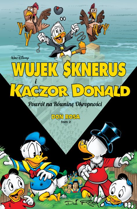 Knjiga Powrót na równinę okropności Kaczogród wujek sknerus i Kaczor Donald Tom 2 Don Rosa