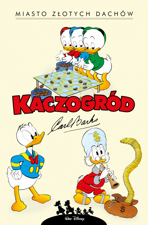 Βιβλίο Miasto złotych dachów. Kaczogród. Tom 7 Carl Barks