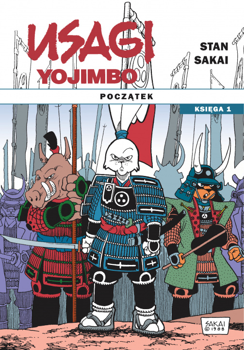 Könyv Początek Usagi Yojimbo Tom 1 Stan Sakai