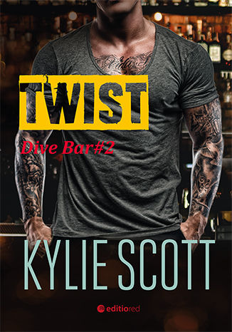 Buch Twist dive bar Tom 2 Kylie Scott