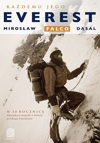 Kniha Każdemu jego everest Mirosław Falco Dąsal