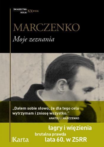 Kniha Moje zeznania Anatolij Marczenko