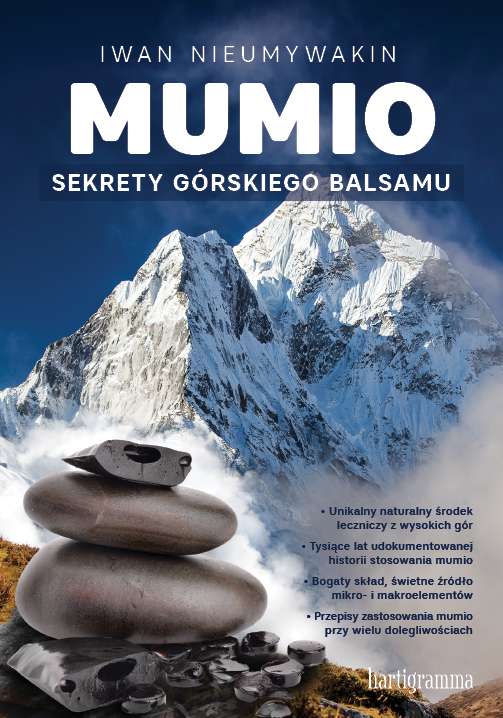 Kniha Mumio sekrety górskiego balsamu Iwan Nieumywakin
