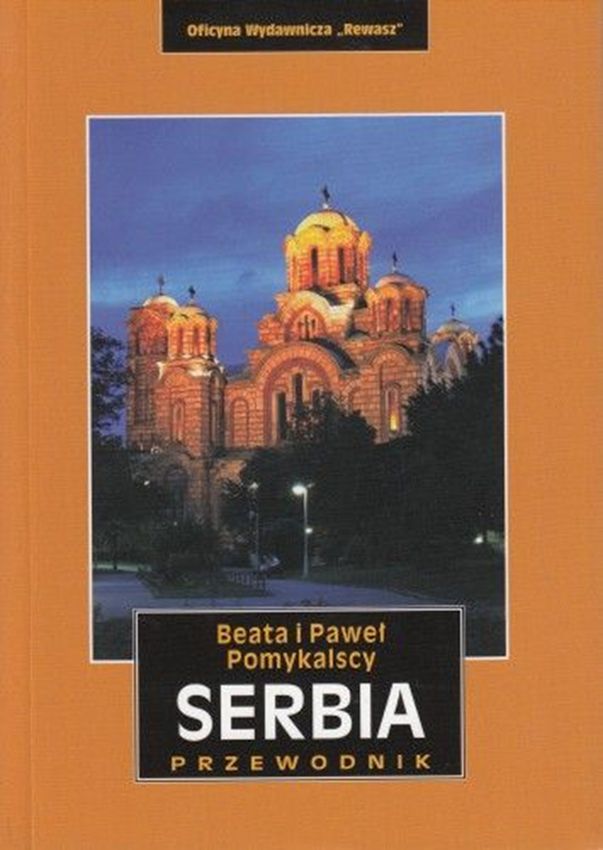 Kniha Serbia. Przewodnik krajoznawczy Beata Pomykalska