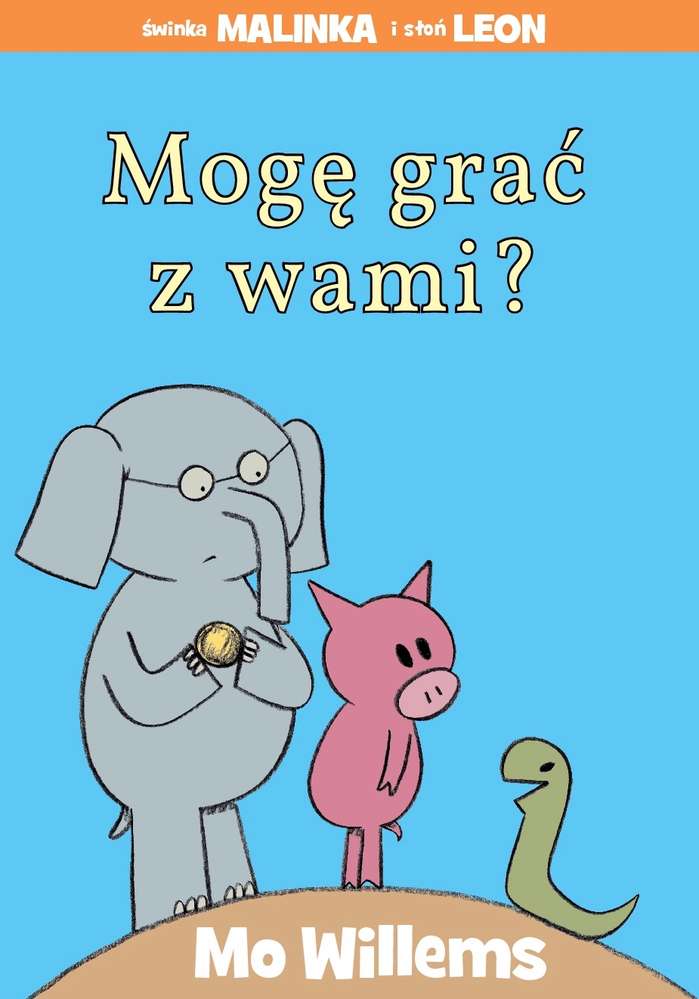 Kniha Mogę grać z wami świnka malinka i słoń leon Mo Willems