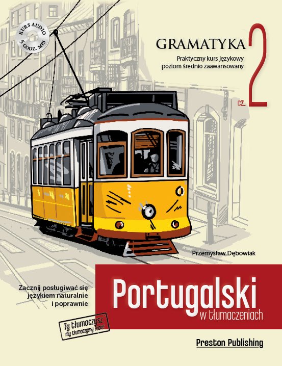 Kniha Portugalski w tłumaczeniach gramatyka 2 Przemysław Dębowiak