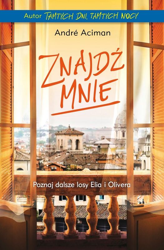 Kniha Znajdź mnie Andre Aciman