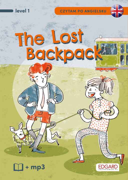 Kniha Zagubiony plecak. The lost backpack. Czytam po angielsku Bulent Akman