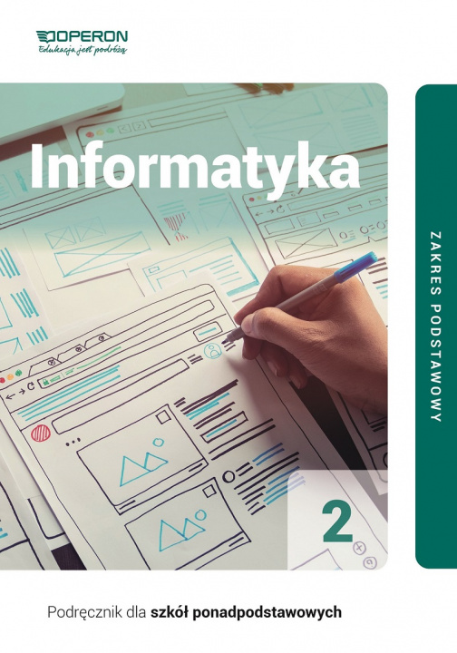 Kniha Informatyka podręcznik 2 liceum i technikum zakres podstawowy Wojciech Hermanowski