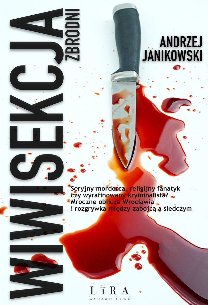 Libro Wiwisekcja zbrodni Andrzej Janikowski