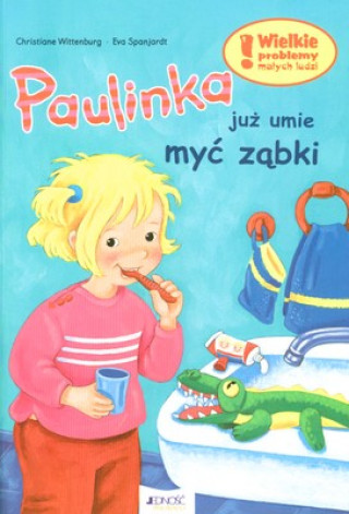 Kniha Paulinka juz umie myć ząbki Christiane Wittenburg