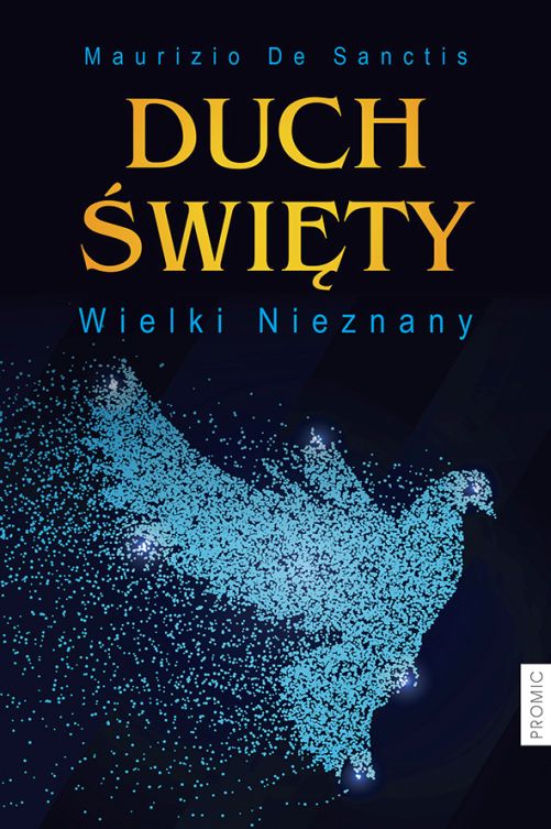 Book Duch święty wielki nieznany Maurizio De Sanctis