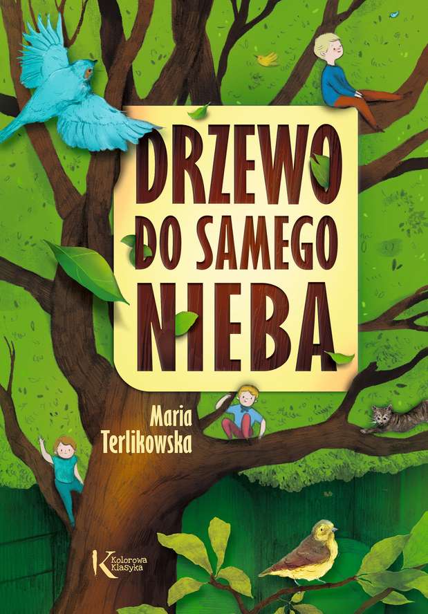 Book Drzewo do samego nieba. Kolorowa klasyka Maria Terlikowska