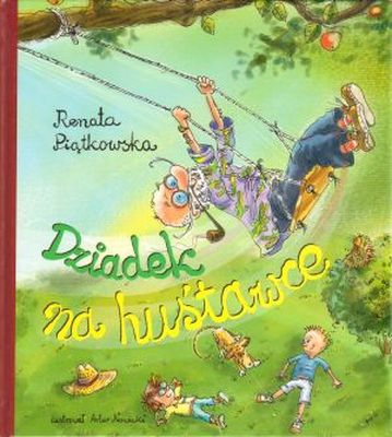 Kniha Dziadek na huśtawce Renata Piątkowska