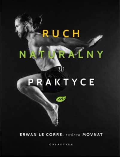 Book Ruch naturalny w praktyce Erwan Le Corre