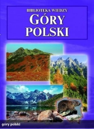 Kniha Góry polski biblioteka wiedzy Joanna Włodarczyk
