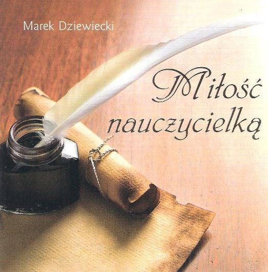 Kniha Miłość nauczycielką miniperełki Marek Dziewiecki