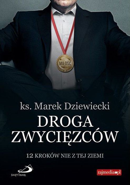 Kniha Droga zwycięzców Marek Dziewiecki