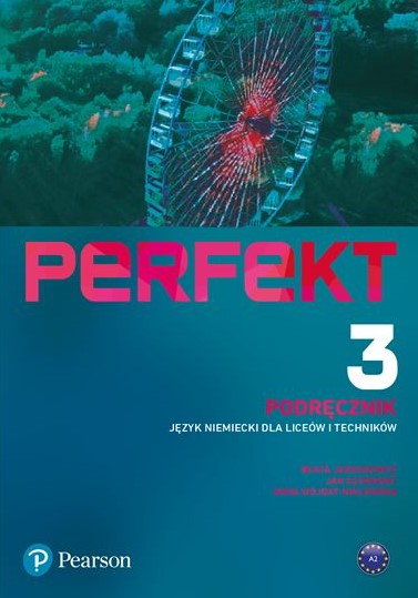 Kniha Perfekt 3 Język niemiecki Liceum i technikum Podręcznik Praca Zbiorowa