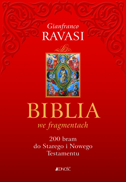 Knjiga Biblia we fragmentach 200 bram do starego i nowego testamentu Gianfranco Ravasi