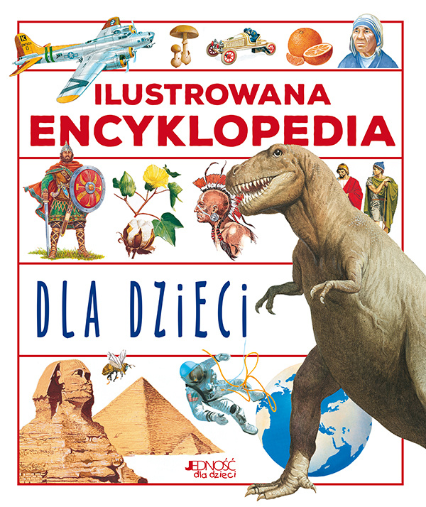 Book Ilustrowana encyklopedia dla dzieci wyd. 2 Opracowanie Zbiorowe