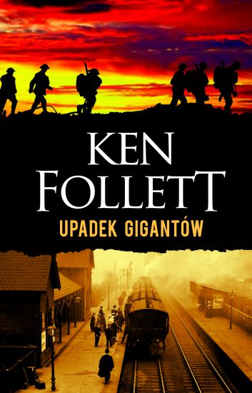 Książka Upadek gigantów stulecie Tom 1 Ken Follett