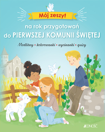 Book Mój zeszyt na rok przygotowań do Pierwszej Komunii Świętej Camille Pierre