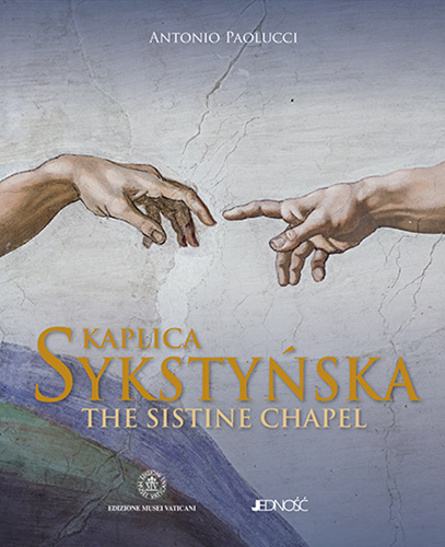 Carte Kaplica sykstyńska / the sistine chapel Antonio Paolucci