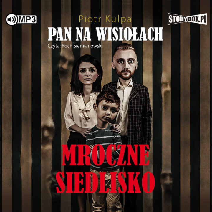 Книга CD MP3 Mroczne siedlisko pan na wisiołach Tom 1 wyd. 2 Piotr Kulpa