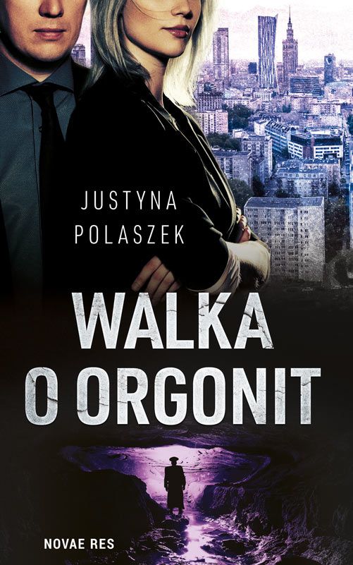 Buch Walka o orgonit Justyna Polaszek
