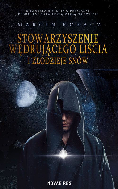 Carte Stowarzyszenie wędrującego liścia i złodzieje snów Marcin Kołacz