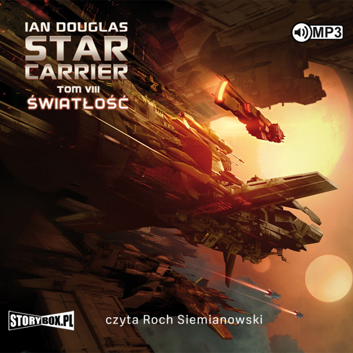 Audiokniha CD MP3 Światłość. Star Carrier. Tom 8 Ian Douglas