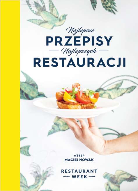 Book Najlepsze przepisy najlepszych restauracji Weronika Lewandowska