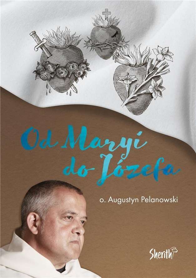 Книга Od Maryi do Józefa Augustyn Pelanowski