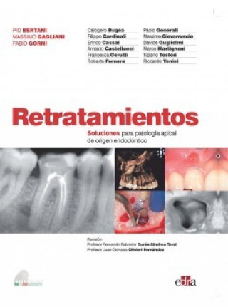 Kniha Retratamientos. Soluciones para patología apical de origen endodóntico PIO BERTANI