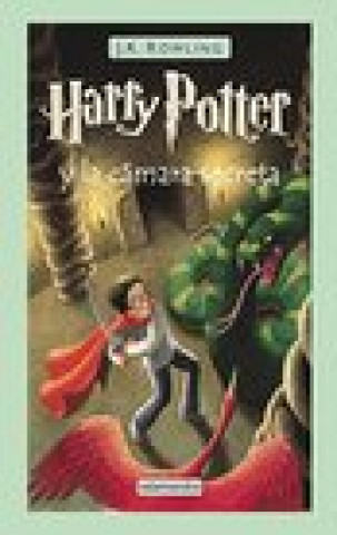 Kniha Harry Potter Y La Cámara Secreta / Harry Potter and the Chamber of Secrets 