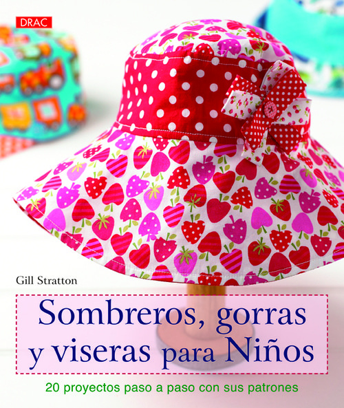 Libro Sombreros, gorras y viseras para niños CANDI JENSEN