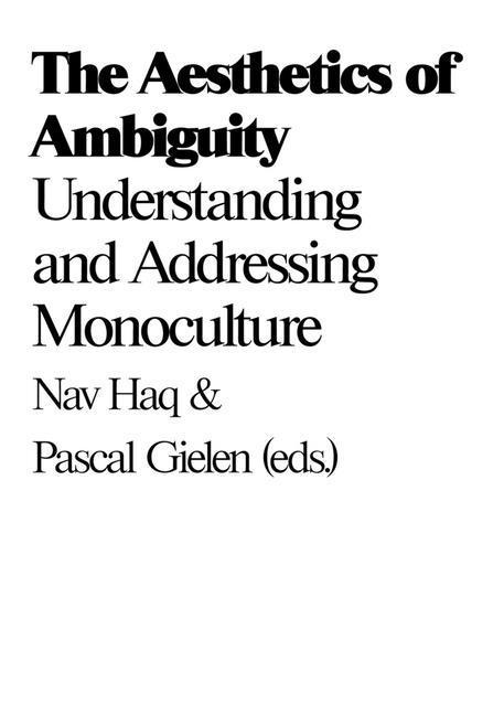 Book The Aesthetics of Ambiguity: Understanding and Addressing Monoculture 