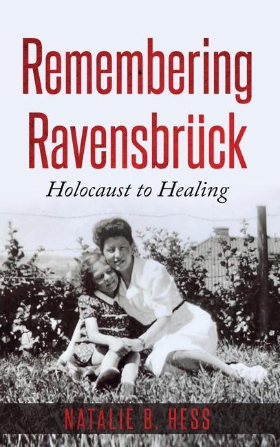 Kniha Remembering Ravensbruck 