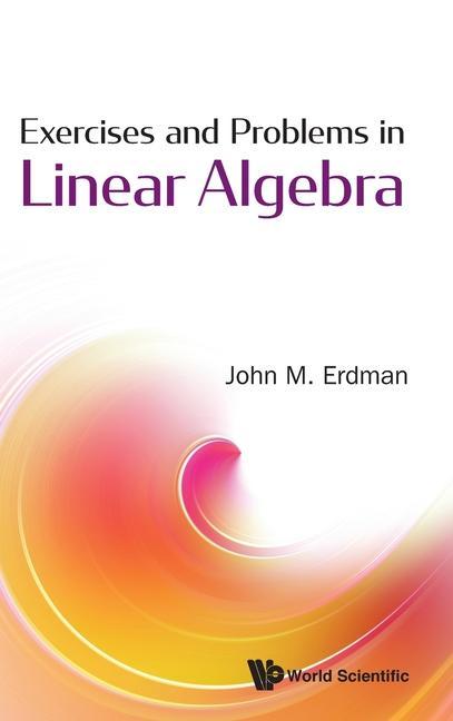 Kniha Exercises And Problems In Linear Algebra John M. Erdman