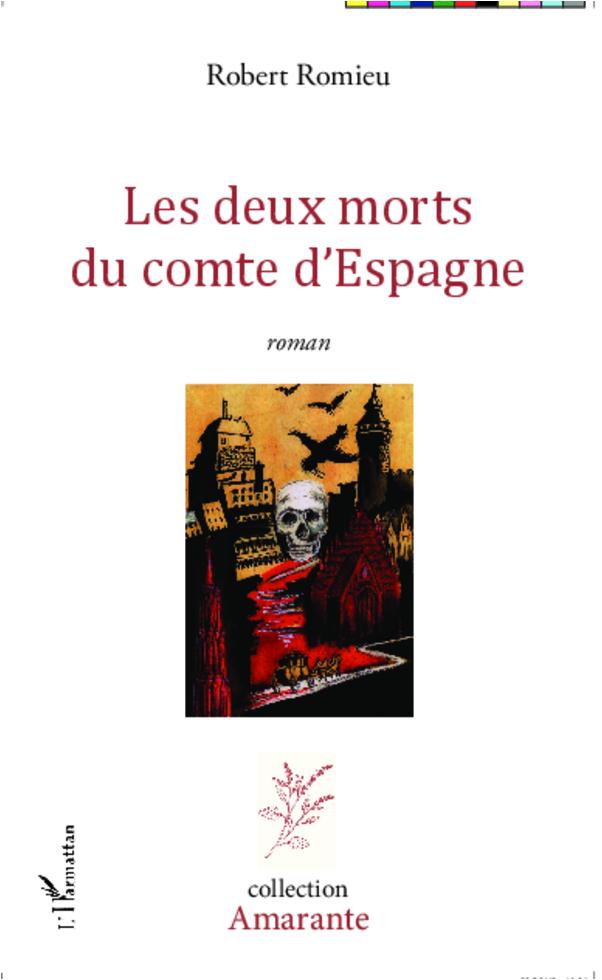 Livro Les deux morts du comte d'Espagne Romieu