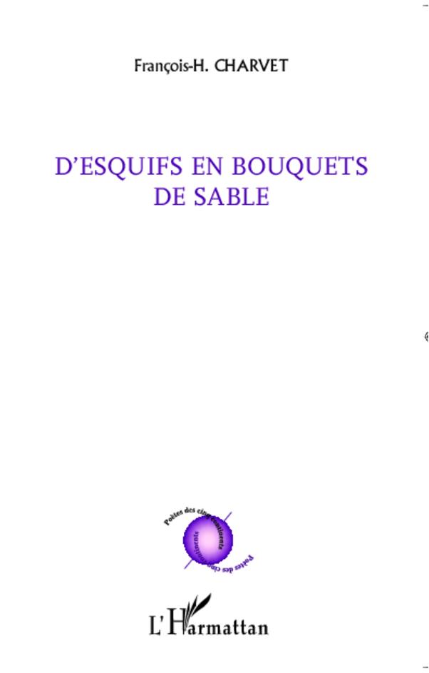 Buch D'esquifs en bouquets de sable Charvet