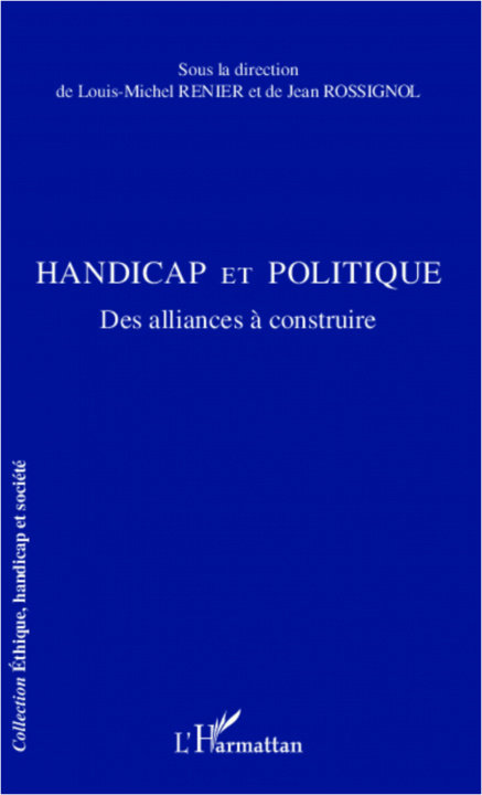 Libro Handicap et politique Jean Rossignol