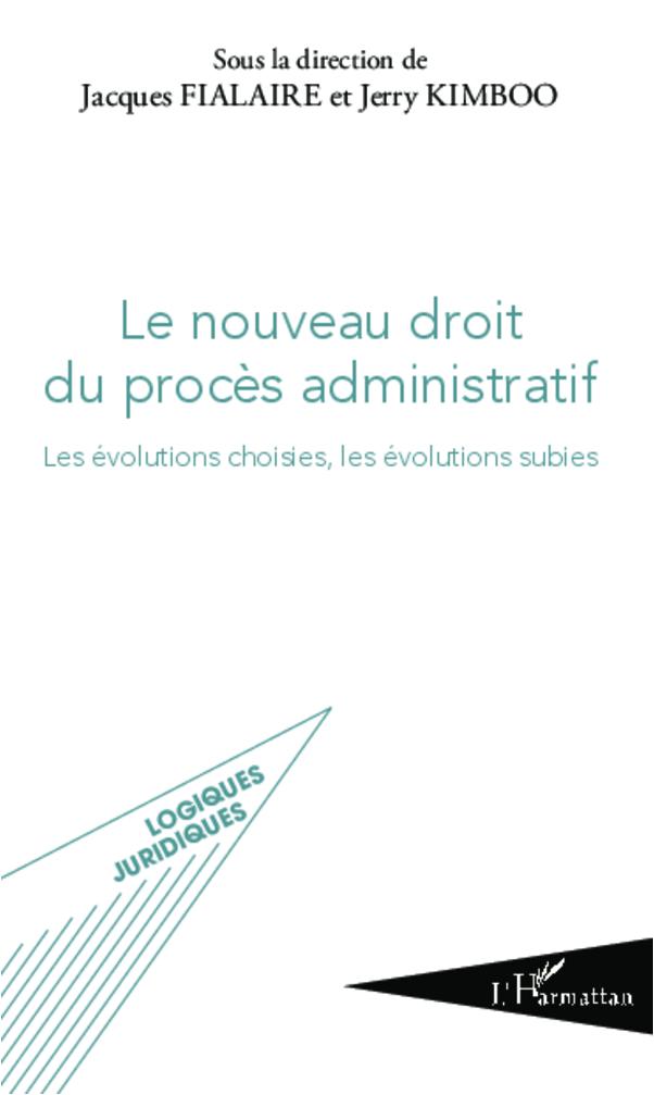 Book Le nouveau droit du proc?s administratif Jacques Fialaire